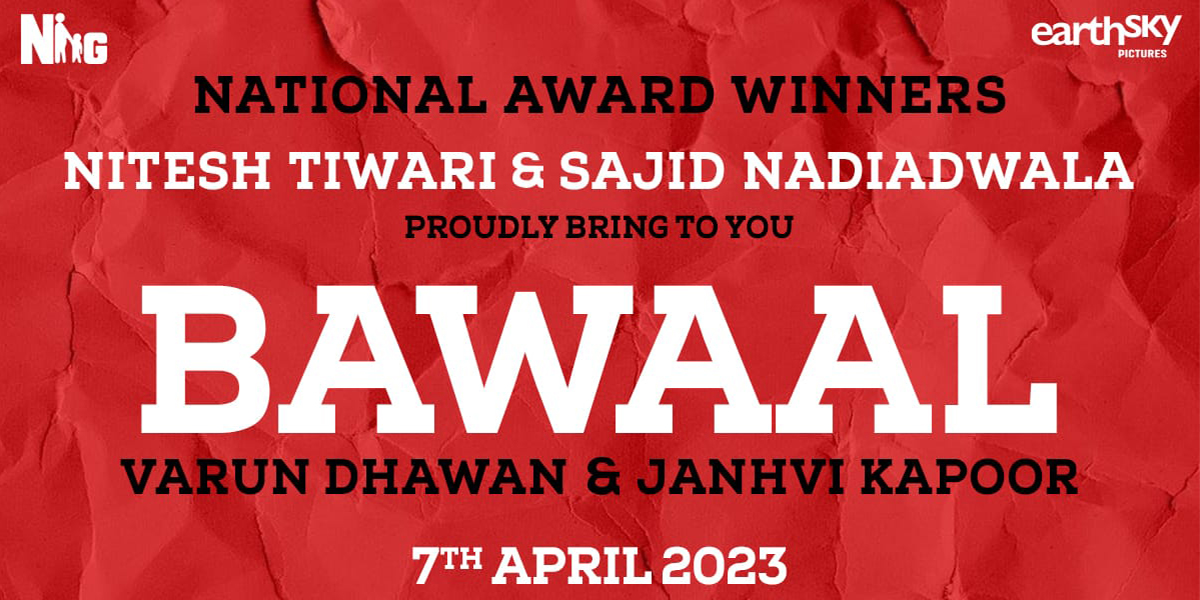 Sajid Nadiadwala and Nitesh Tiwari’s, ‘Bawaal’ releases 7th April, 2023- to star Varun Dhawan and Janhvi Kapoor!