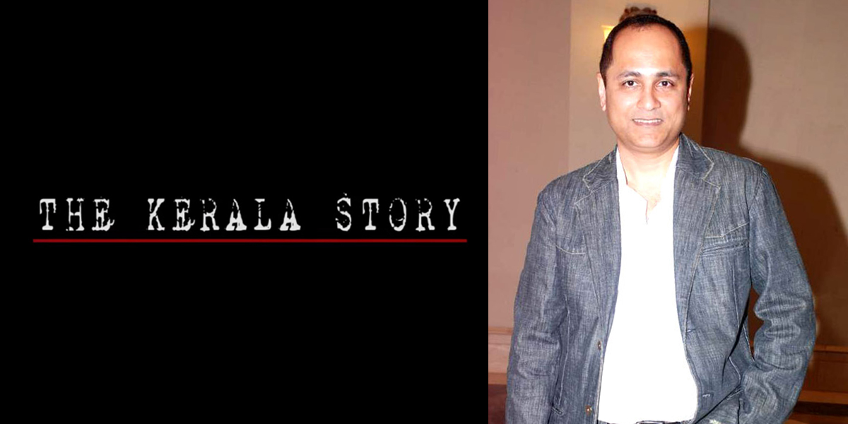 Vipul Amrutlal Shah’s next ‘The Kerala Story’ brings to light a heart-wrenching tale of women trafficking!